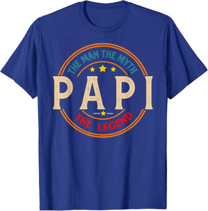 PAPI The Legend The Man, Funny PAPI Fathers Day T-Shirt - T-Shirt | Royal