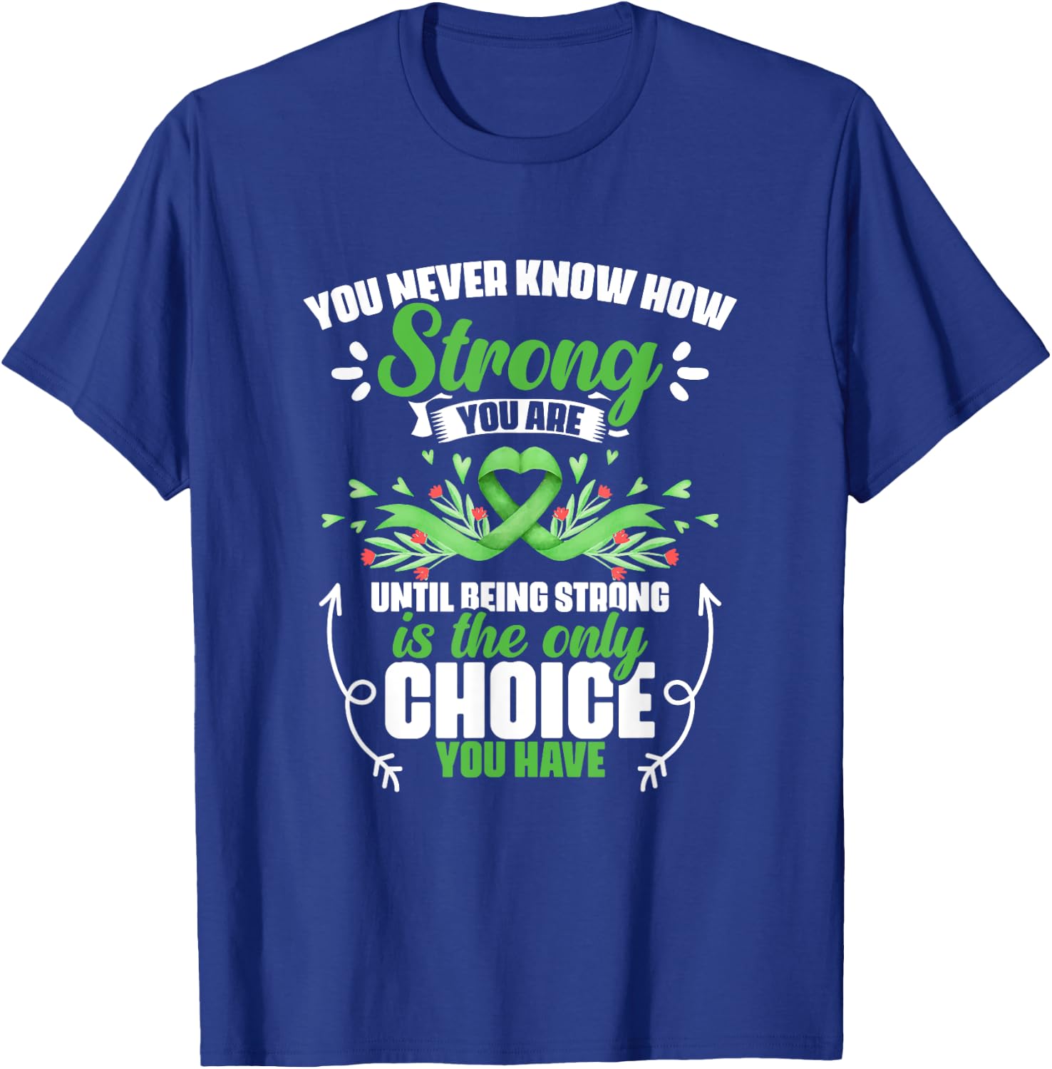 How Strong You Are - Bile Duct Cancer Gallbladder Cancer T-Shirt - T-Shirt | Royal