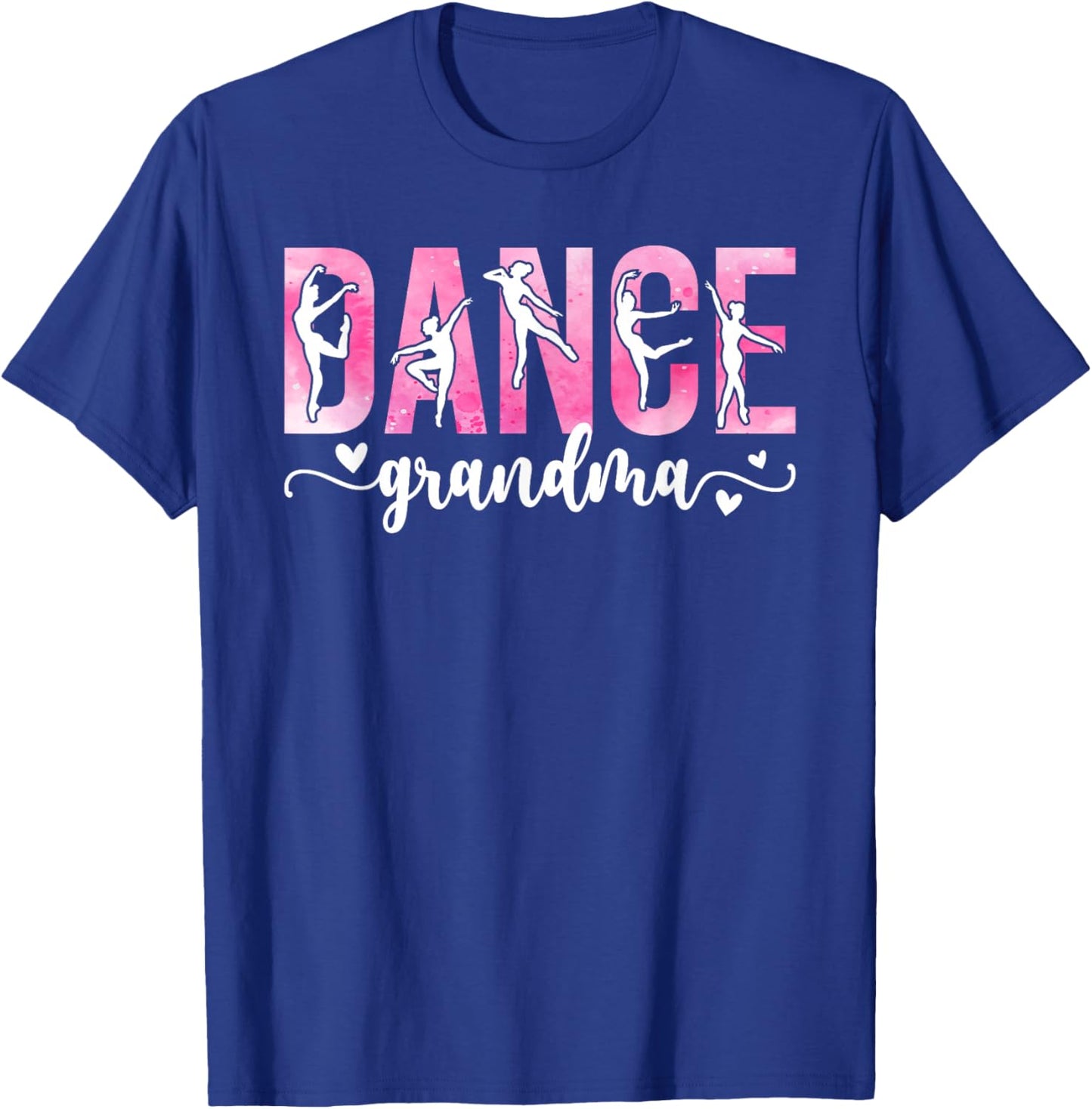 Dance Grandma Of A Dancer Grandmother Dancing Grandma T-Shirt - T-Shirt | Royal