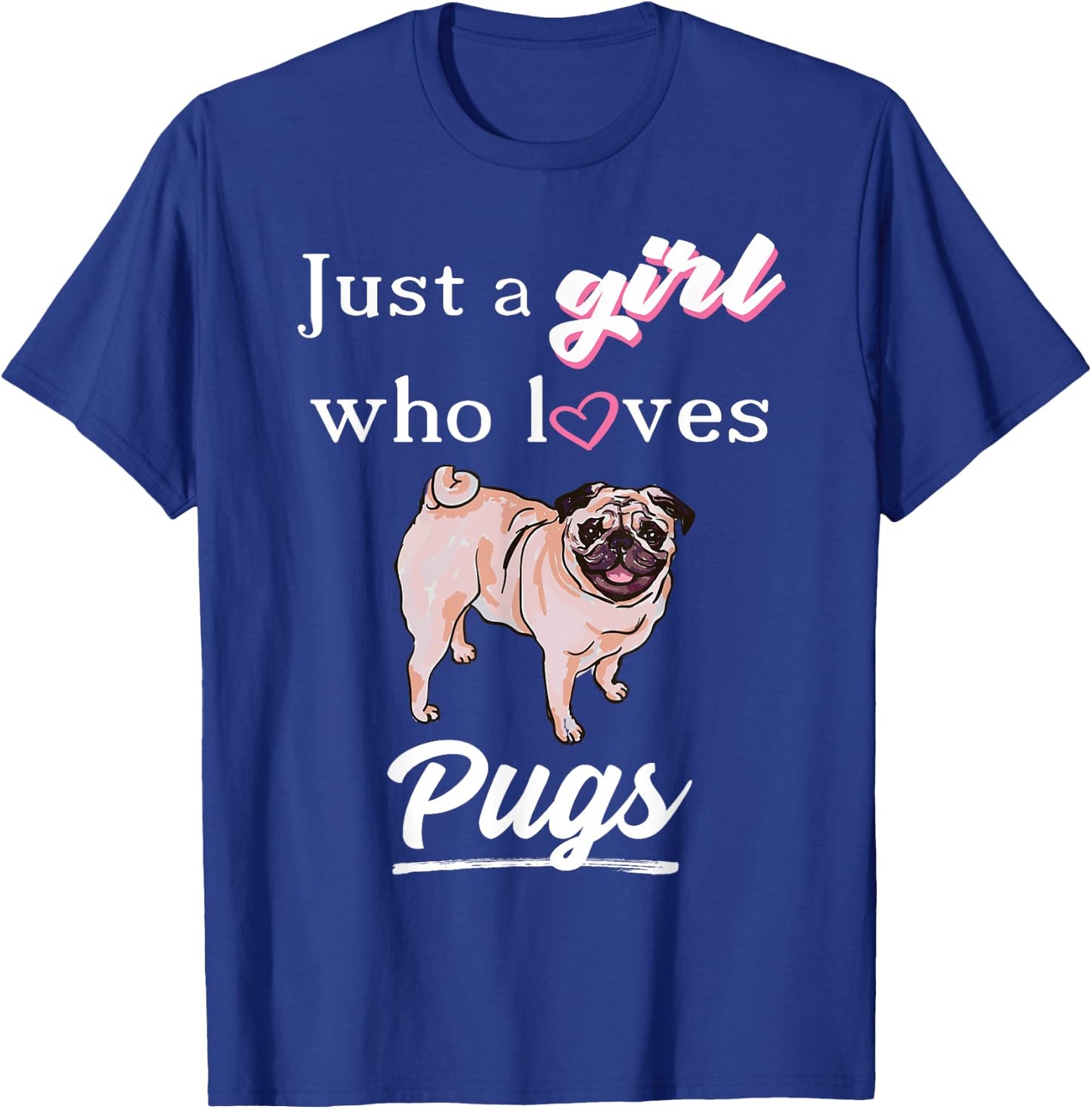 Cute Pug Shirt For Girls or Kids T-Shirt - T-Shirt | Royal