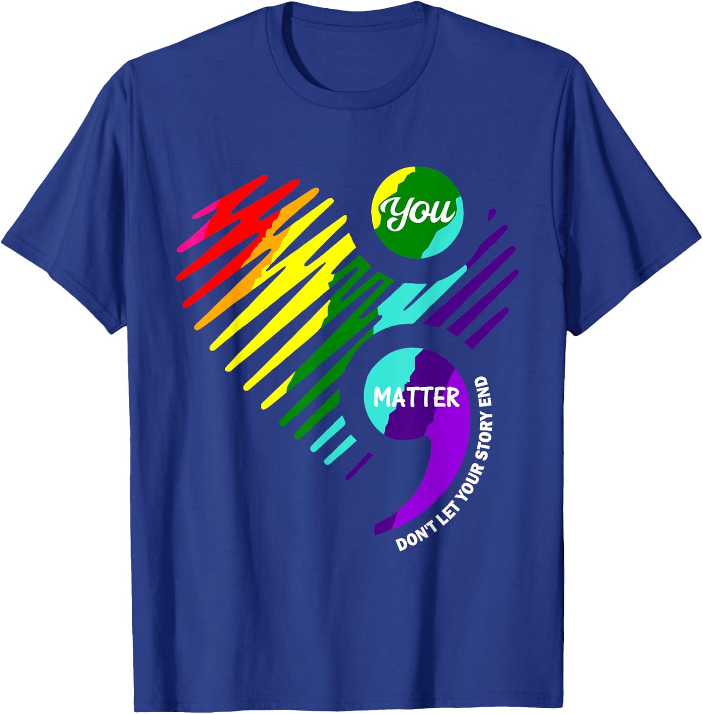 Semicolon Mental Health Awareness Shirt T-Shirt - T-Shirt | Royal