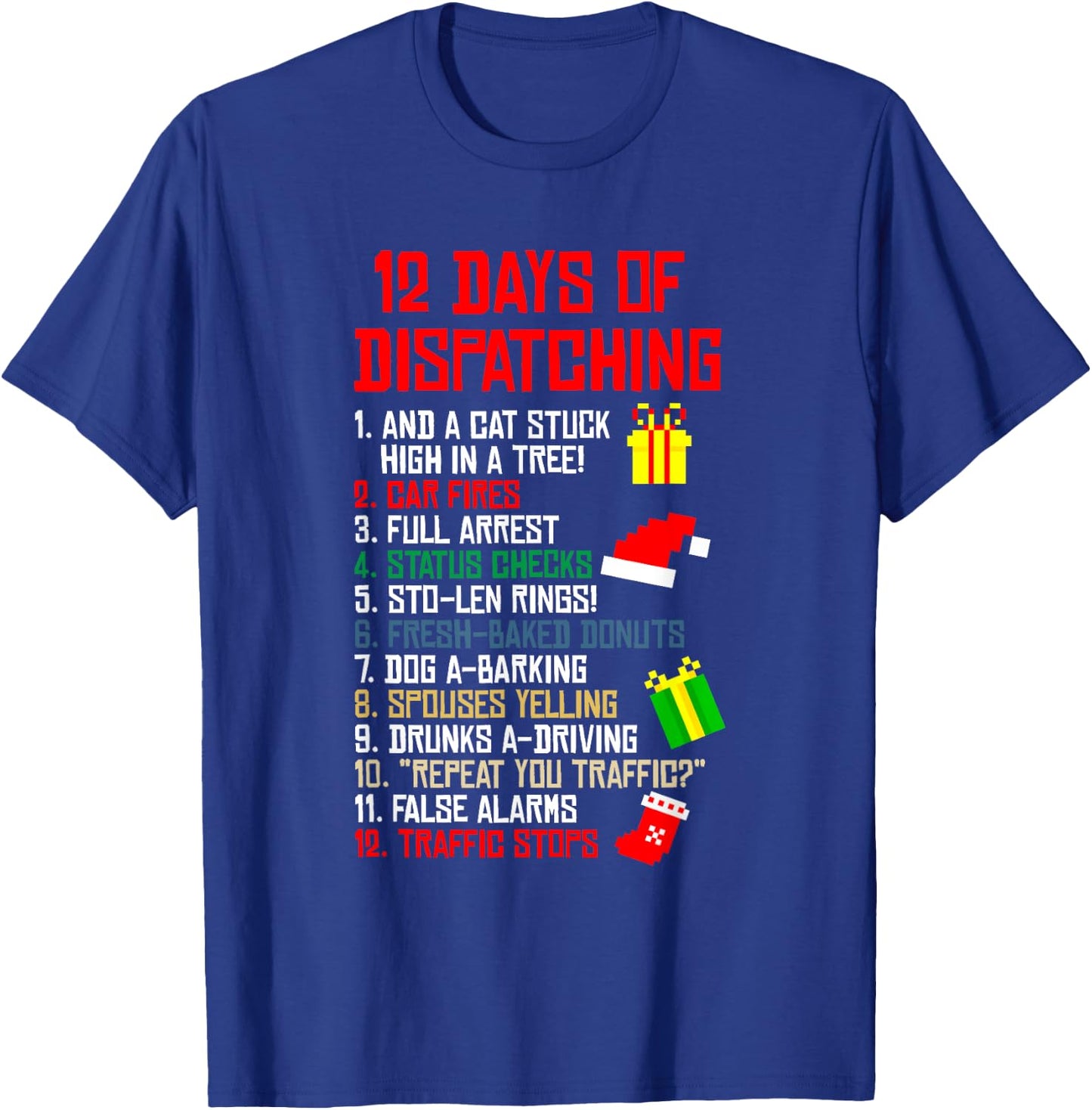 12 Days Of Dispatching Christmas Pajama X-mas Dispatcher T-Shirt - T-Shirt | Royal