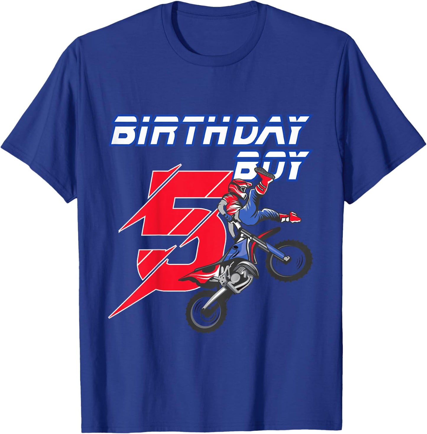 5 Year Old Dirt Bike Birthday T Shirt Motocross 5th Gift T-Shirt - T-Shirt | Royal