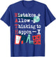 Mistakes Allow Thinking To Happen - Math Lover Math Teacher Women Girls Kids T-Shirt - T-Shirt | Royal