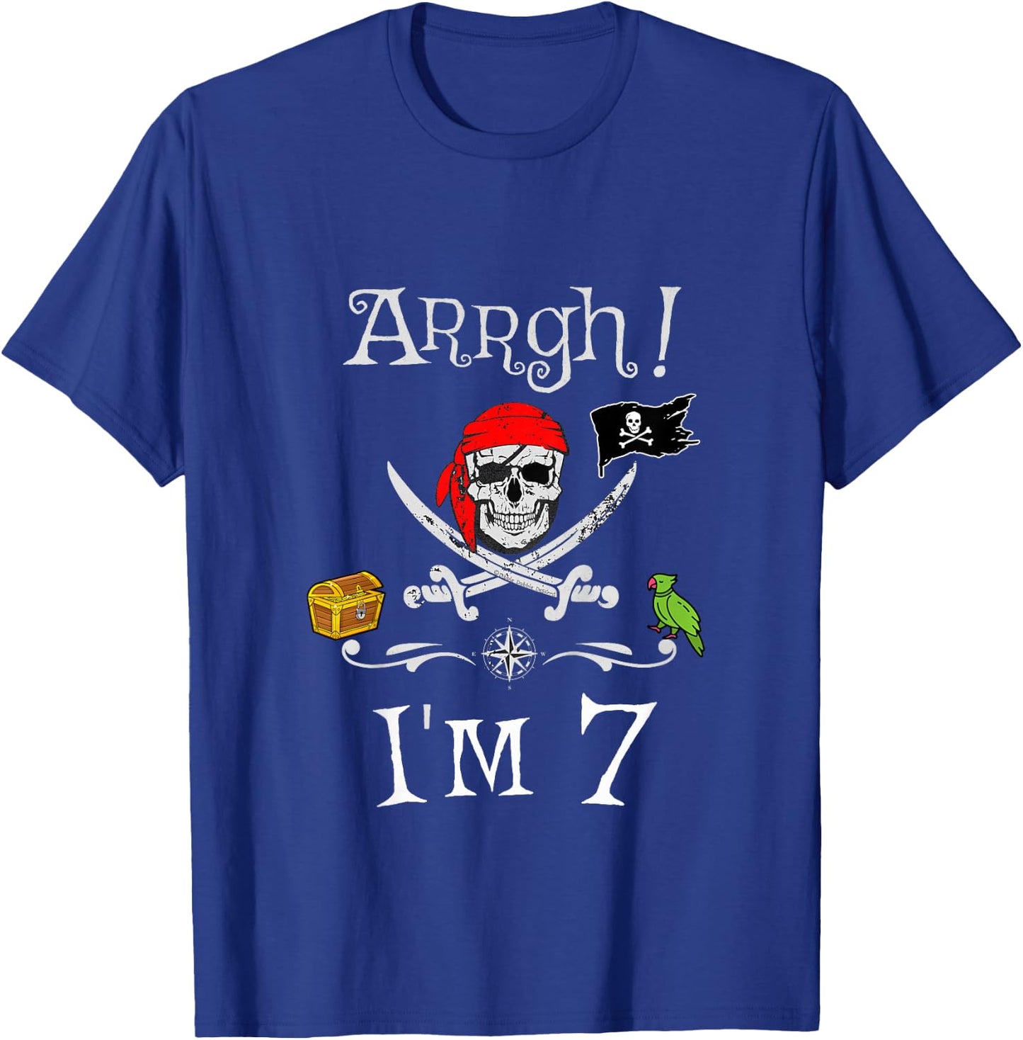 Arrgh I'm 7 Pirate Birthday 7 Year Old Birthday T-Shirt - T-Shirt | Royal