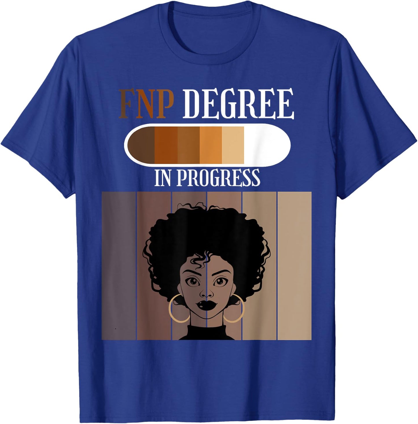 FNP In Progress Nursing Practice Student Black Afro Novelty T-Shirt - T-Shirt | Royal