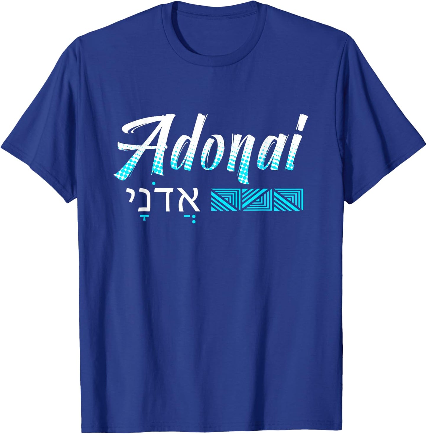 Adonai Our Lord T-Shirt - T-Shirt | Royal
