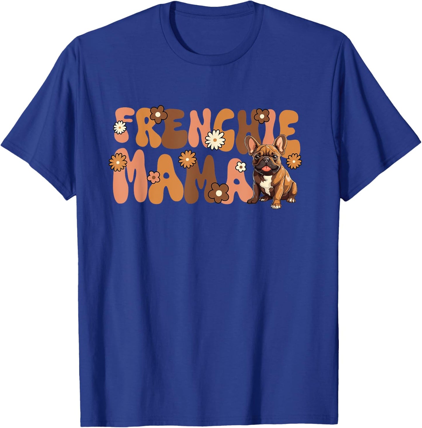French Bulldog Groovy World's Best Frenchie Mama Women Kids T-Shirt - T-Shirt | Royal