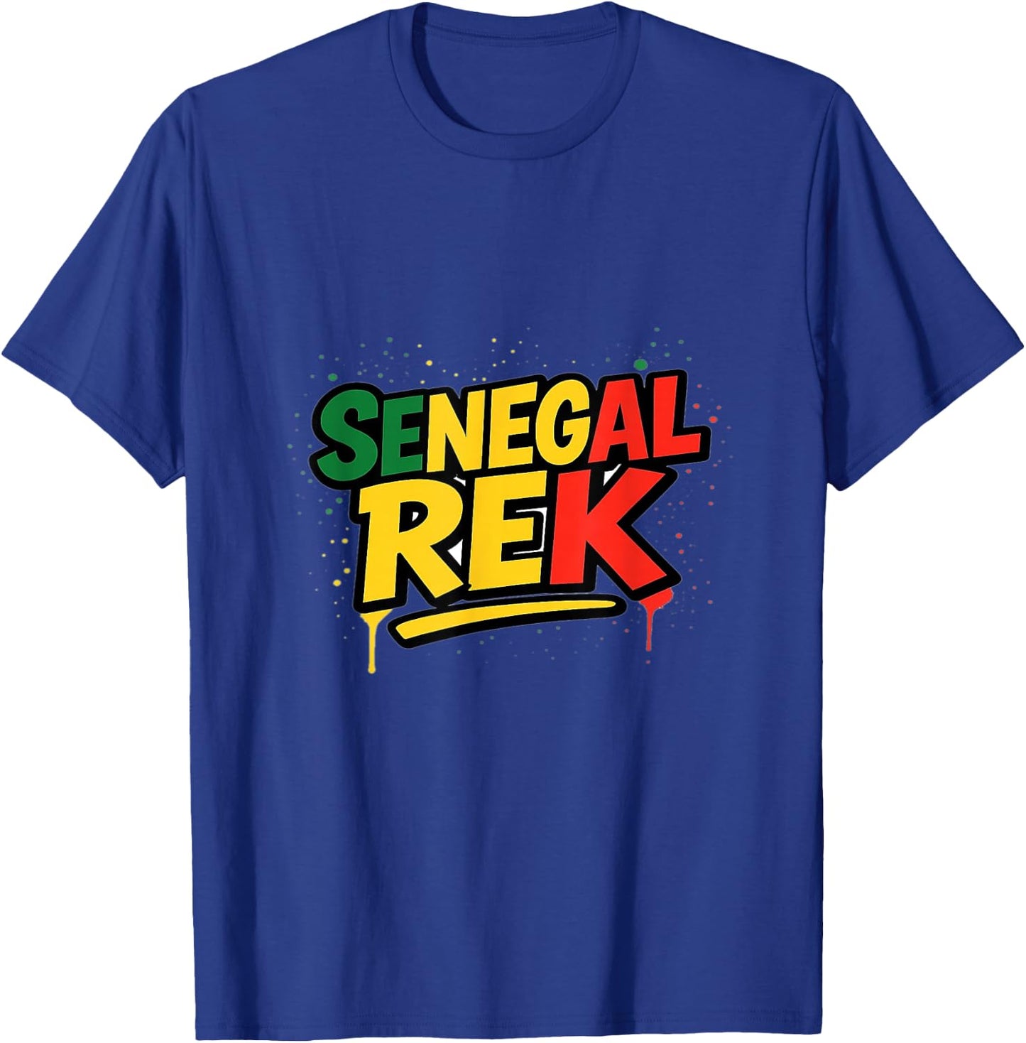 Senegal Rek Proud Senegalese Patriots Sunugal Wolof T-Shirt - T-Shirt | Royal