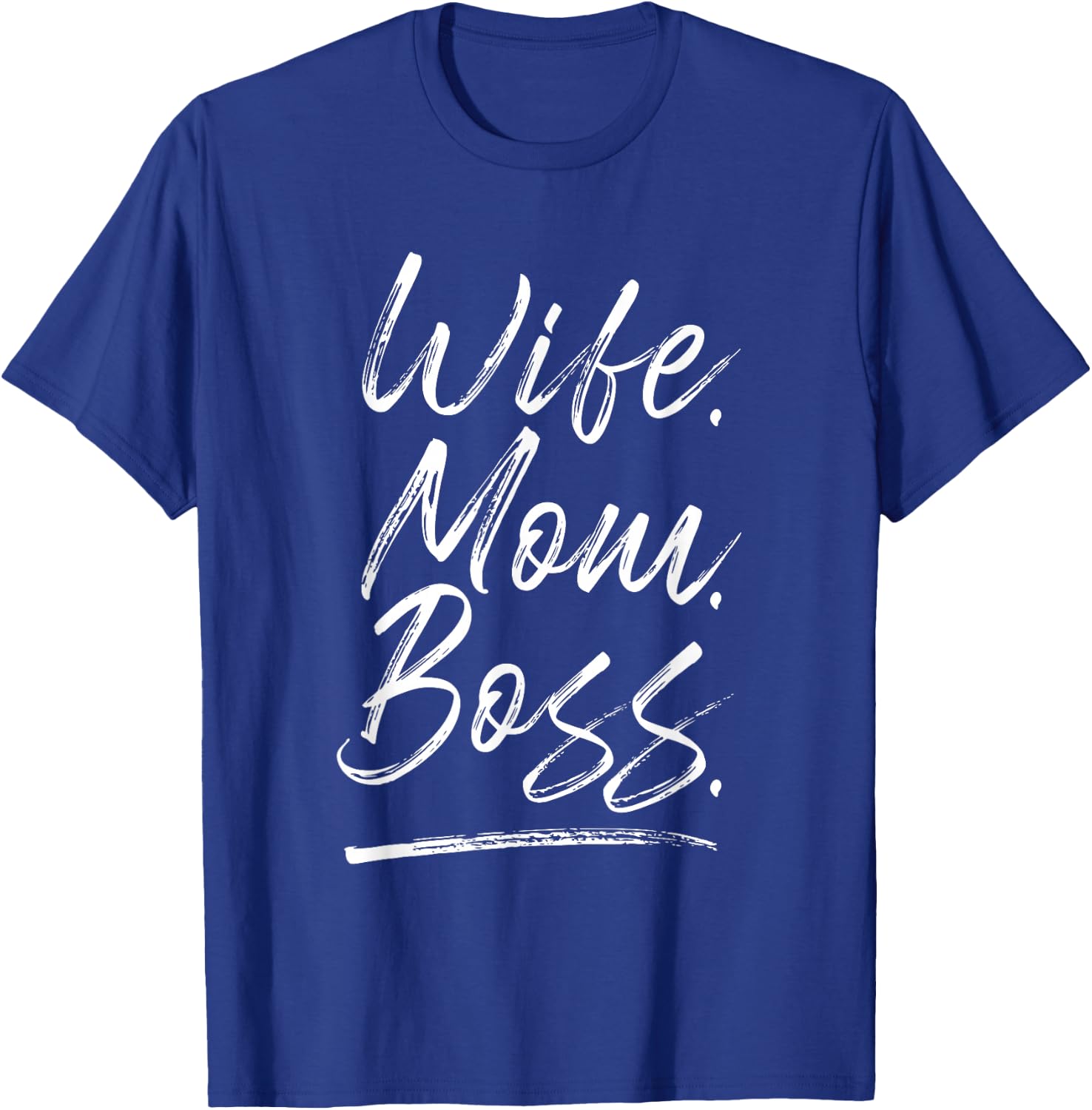Wife Mom Boss Mama Muttertag Spruch Mum Statement Damen T-Shirt - T-Shirt | Royal