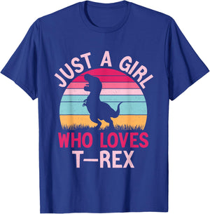 Women Dinosaur Shirt For Girls Just A Girl Who Loves T-Rex T-Shirt - T-Shirt | Royal