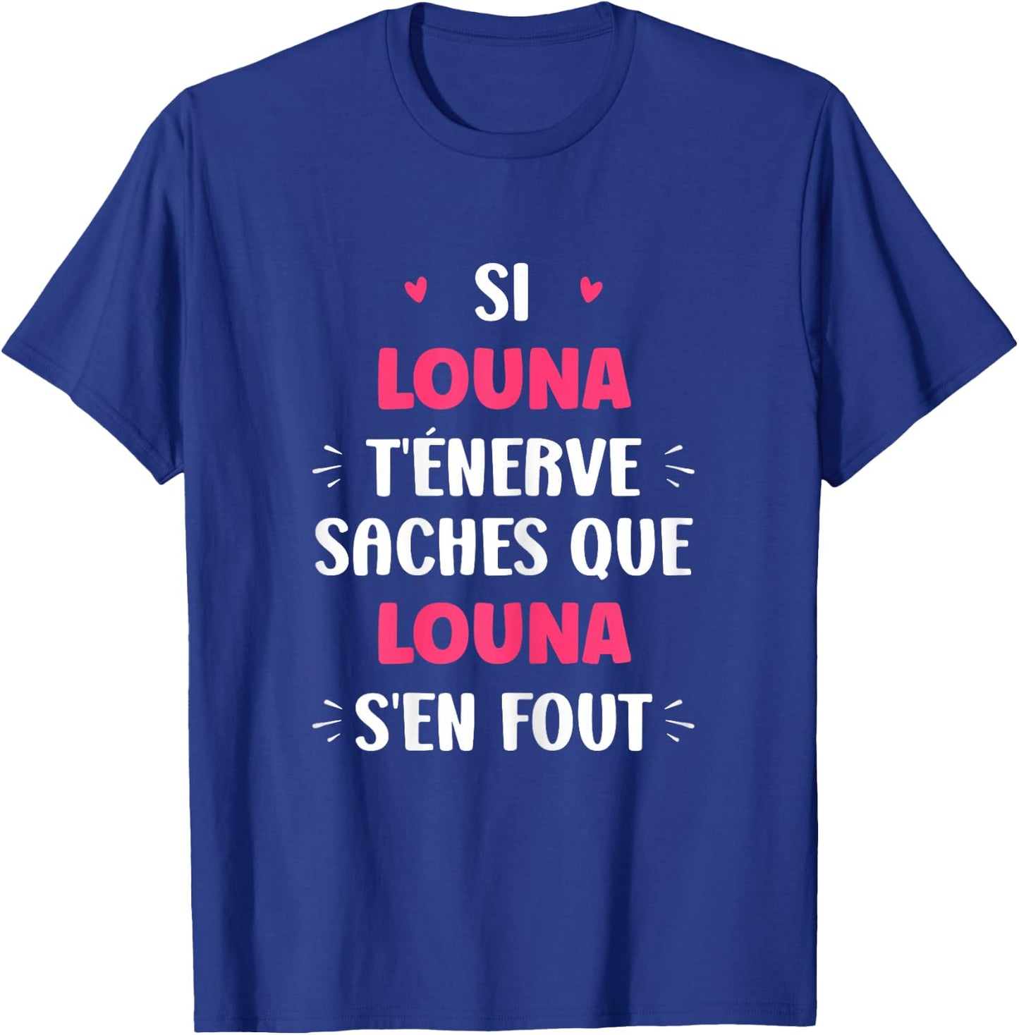 Name Si Louna t'éénerve Humour Name Louna , Black, Female X-Small T-Shirt - T-Shirt | Royal