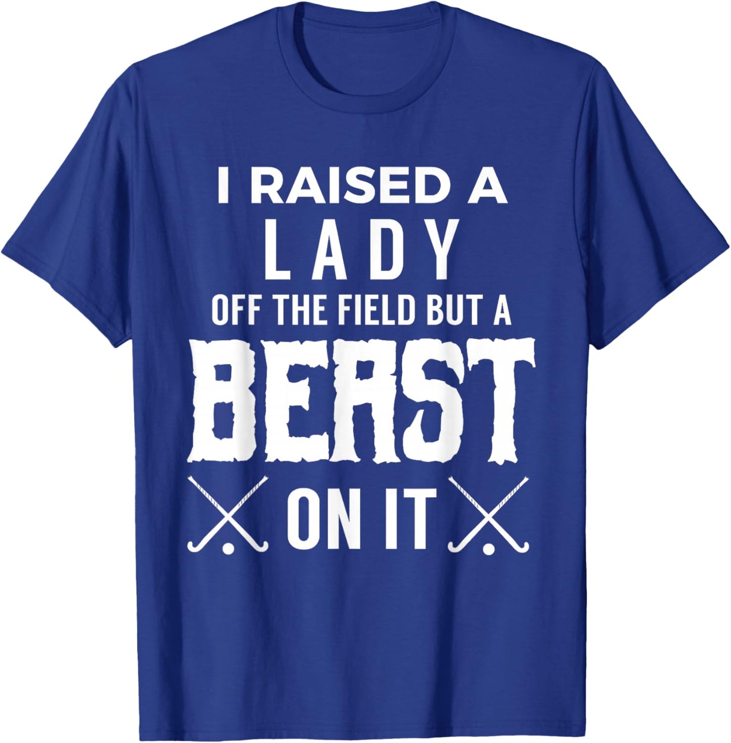 Beast on the Field Shirt - Funny Proud Mom & Dad T-Shirt - T-Shirt | Royal