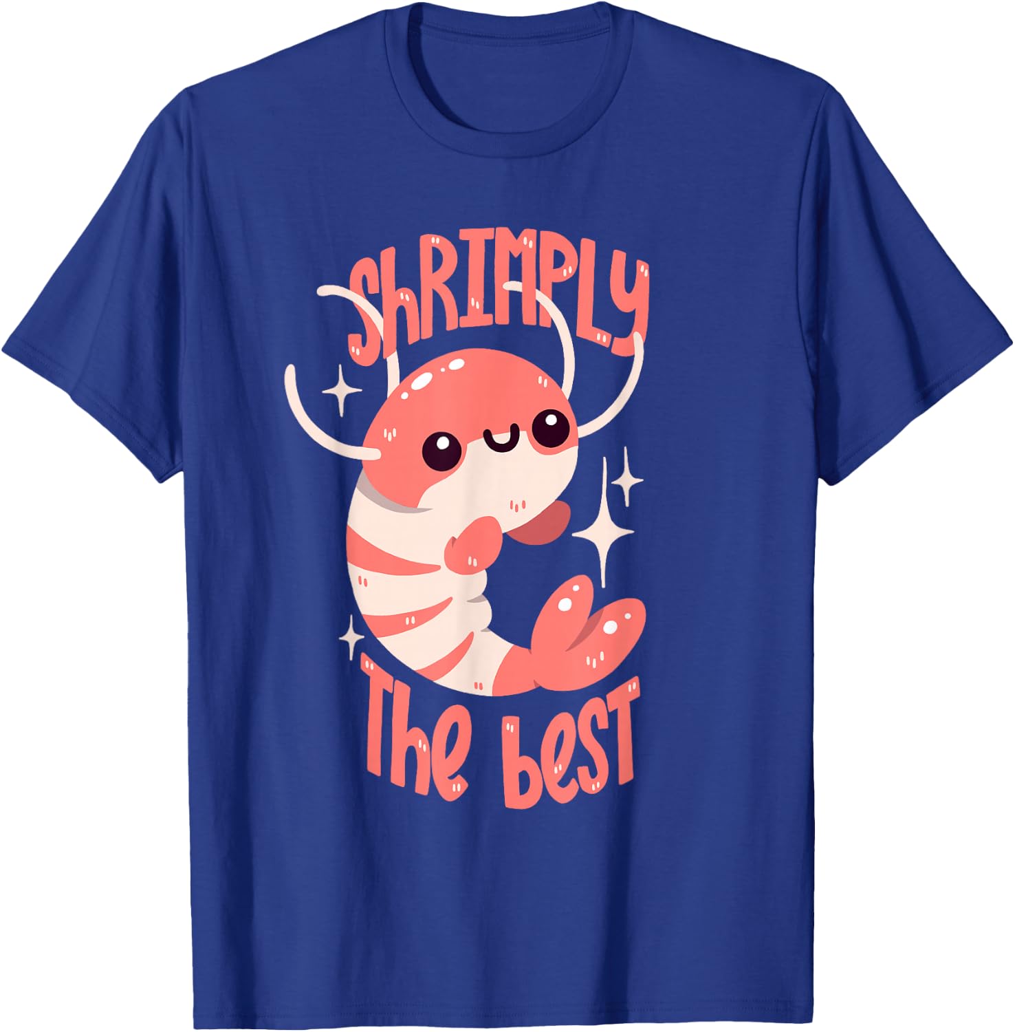 Pun Shrimp: Shrimp The Best , Black, S T-Shirt - T-Shirt | Royal