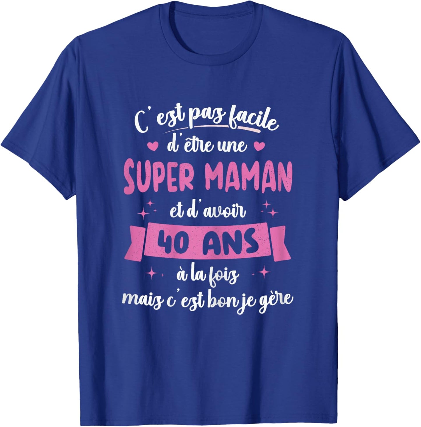 40 Years Funny Birthday Gift Super Mom , Black, Female X-Small T-Shirt - T-Shirt | Royal
