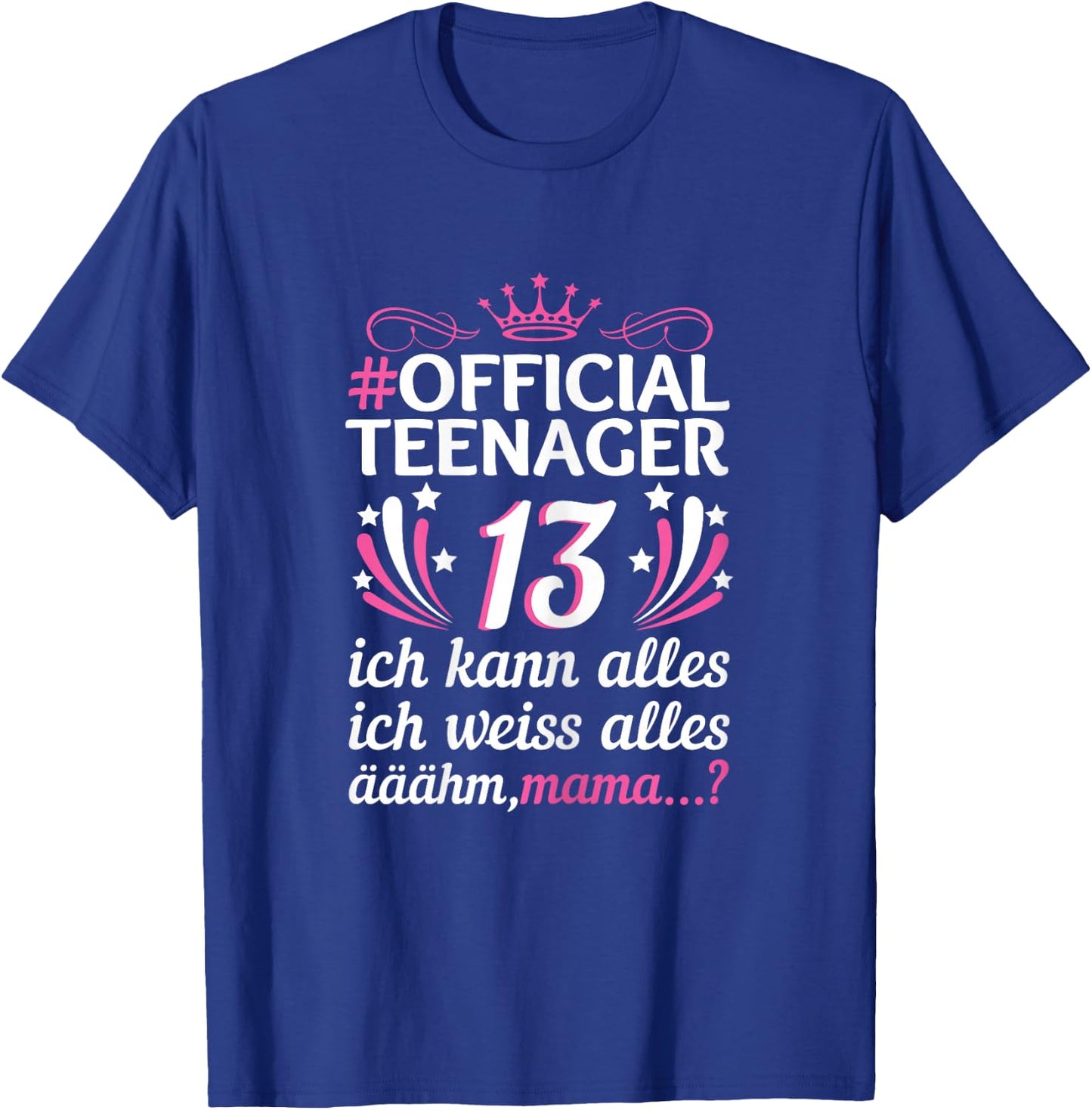 13th Birthday Girl Official 13 Years Official Teenager T-Shirt - T-Shirt | Royal