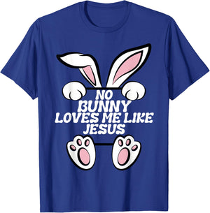No Rabbit Loves Me Like Jesus Easter Bunny Ears Fun Religious T-Shirt - T-Shirt | Royal
