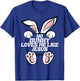 No Rabbit Loves Me Like Jesus Easter Bunny Ears Fun Religious T-Shirt - T-Shirt | Royal