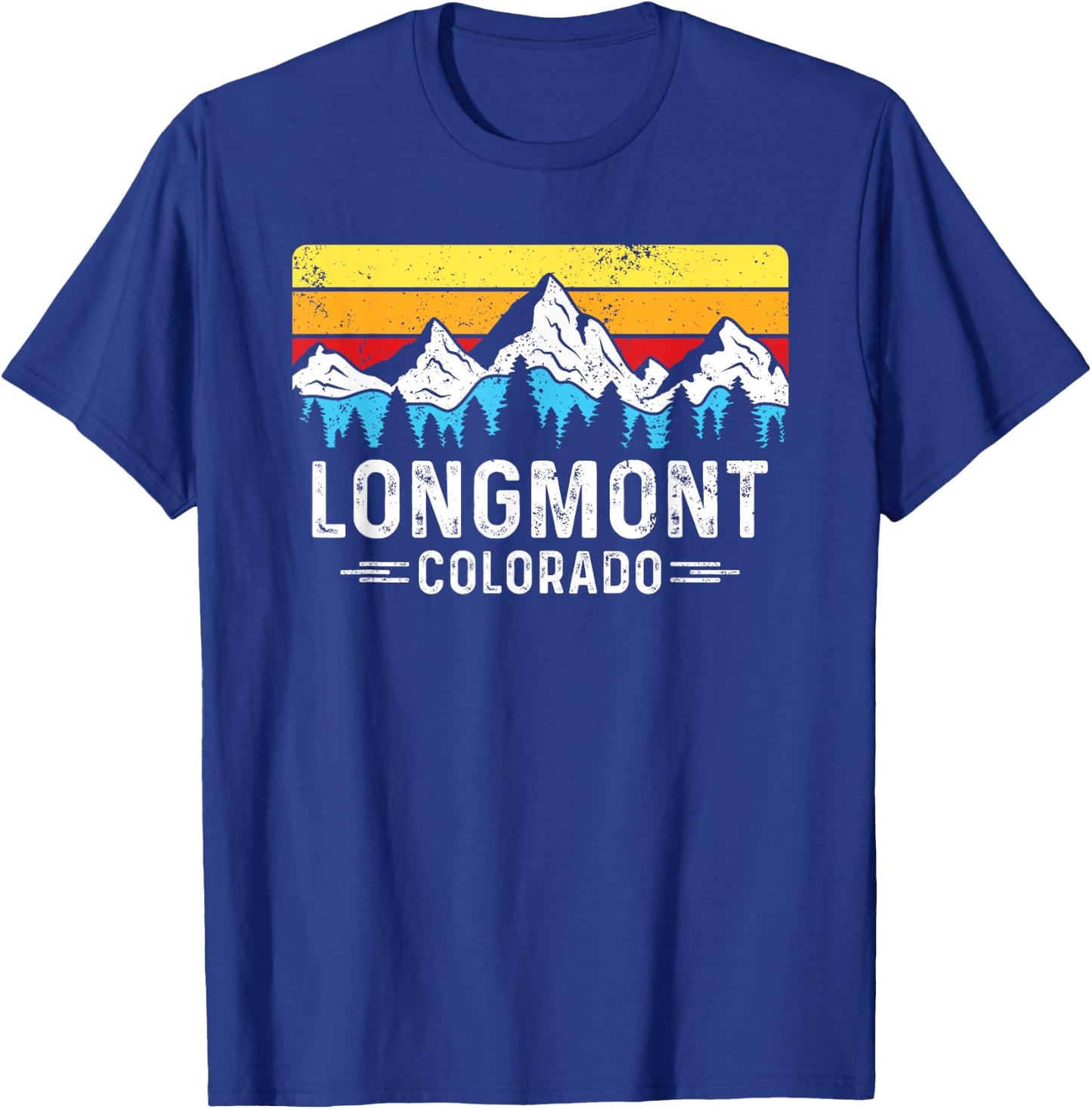 Longmont Colorado Rocky Mountains Longmont CO Souvenir T-Shirt - T-Shirt | Royal