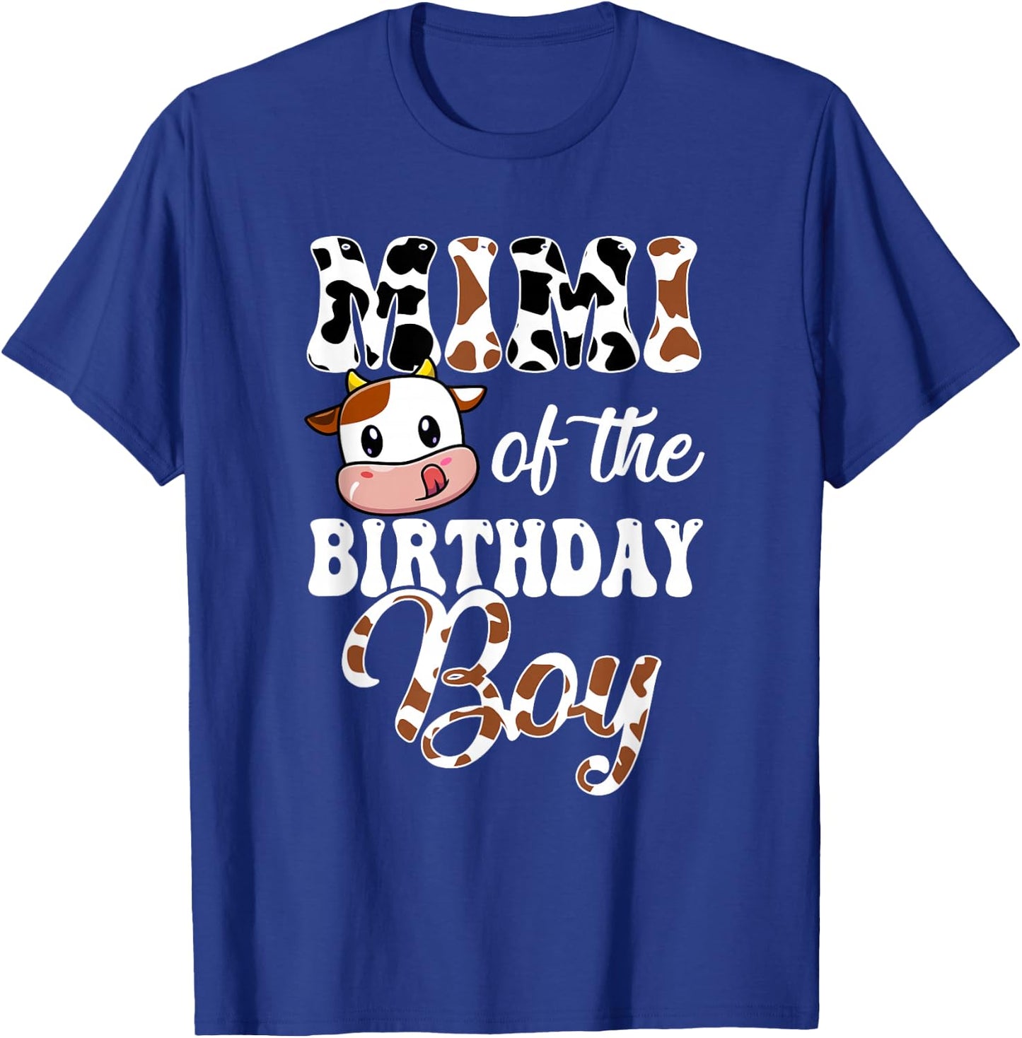 Mimi Of The Birthday Boy Cow Farm 1St Birthday Boy T-Shirt - T-Shirt | Royal