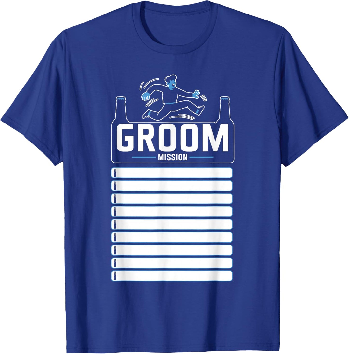 Bachelor Party Checklist Groom Mission Funny T-Shirt - T-Shirt | Royal