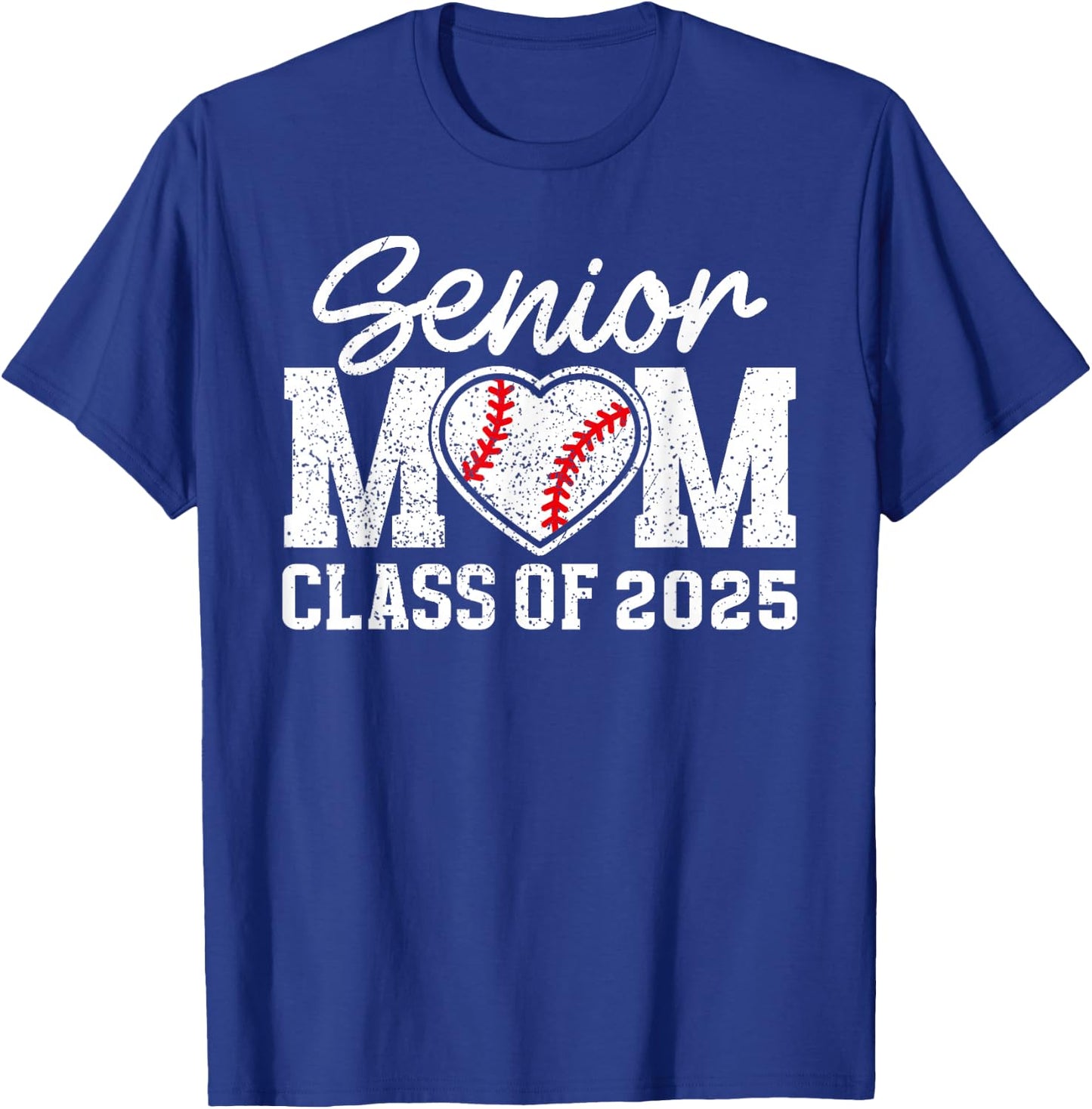 Baseball Senior Mom Class Of 2025 Proud Senior Mama T-Shirt - T-Shirt | Royal