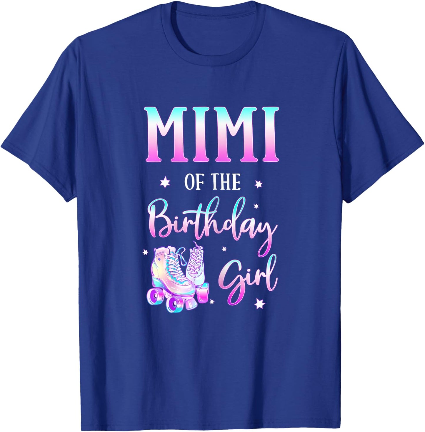 Mimi of the Birthday Girl Rolling Skate Bday Theme Family T-Shirt - T-Shirt | Royal