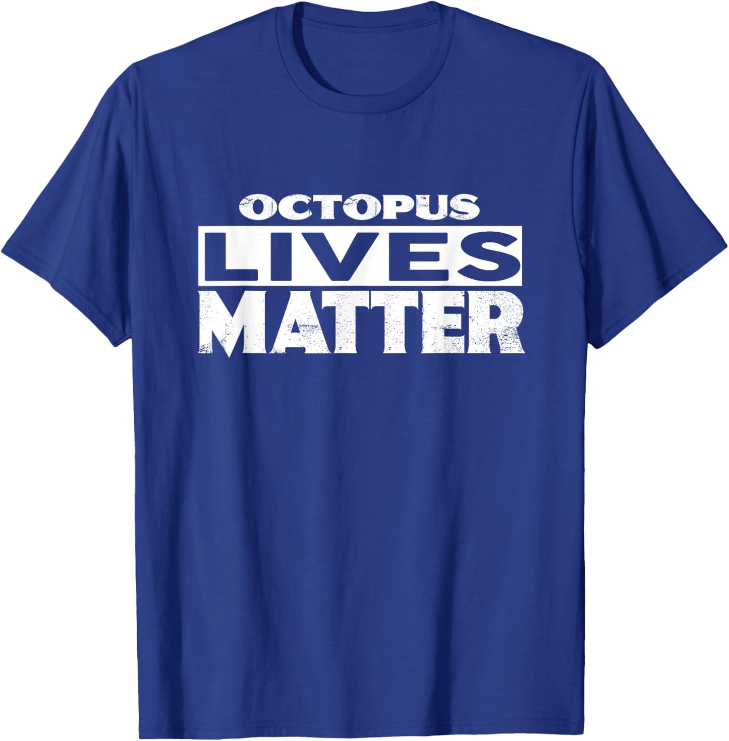 OCTOPUS Lives Matter OCTOPUS T-Shirt - T-Shirt | Royal