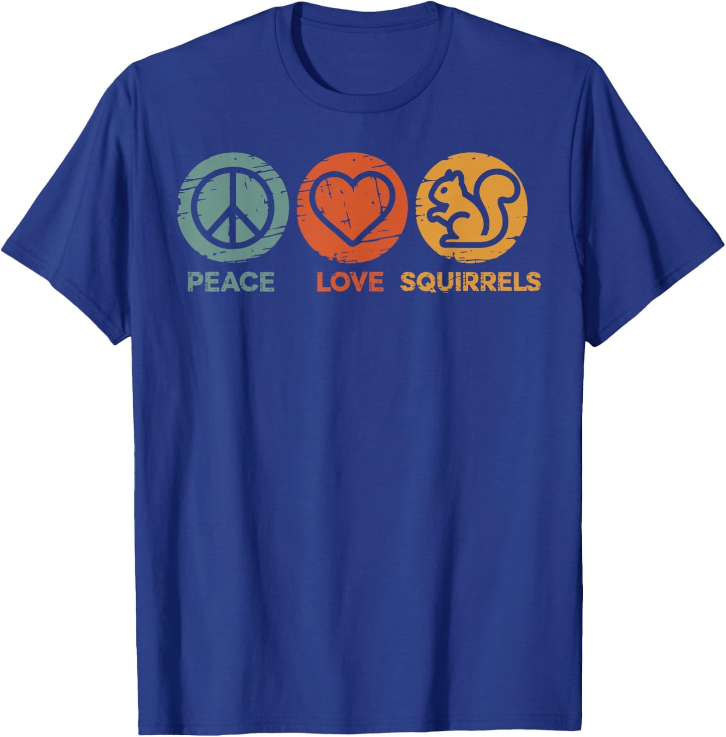 Peace Love Squirrel Funny Squirrel T-Shirt - T-Shirt | Royal