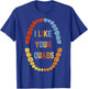 I Like Your Quads Funny Dental Fitness Humor T-Shirt - T-Shirt | Royal