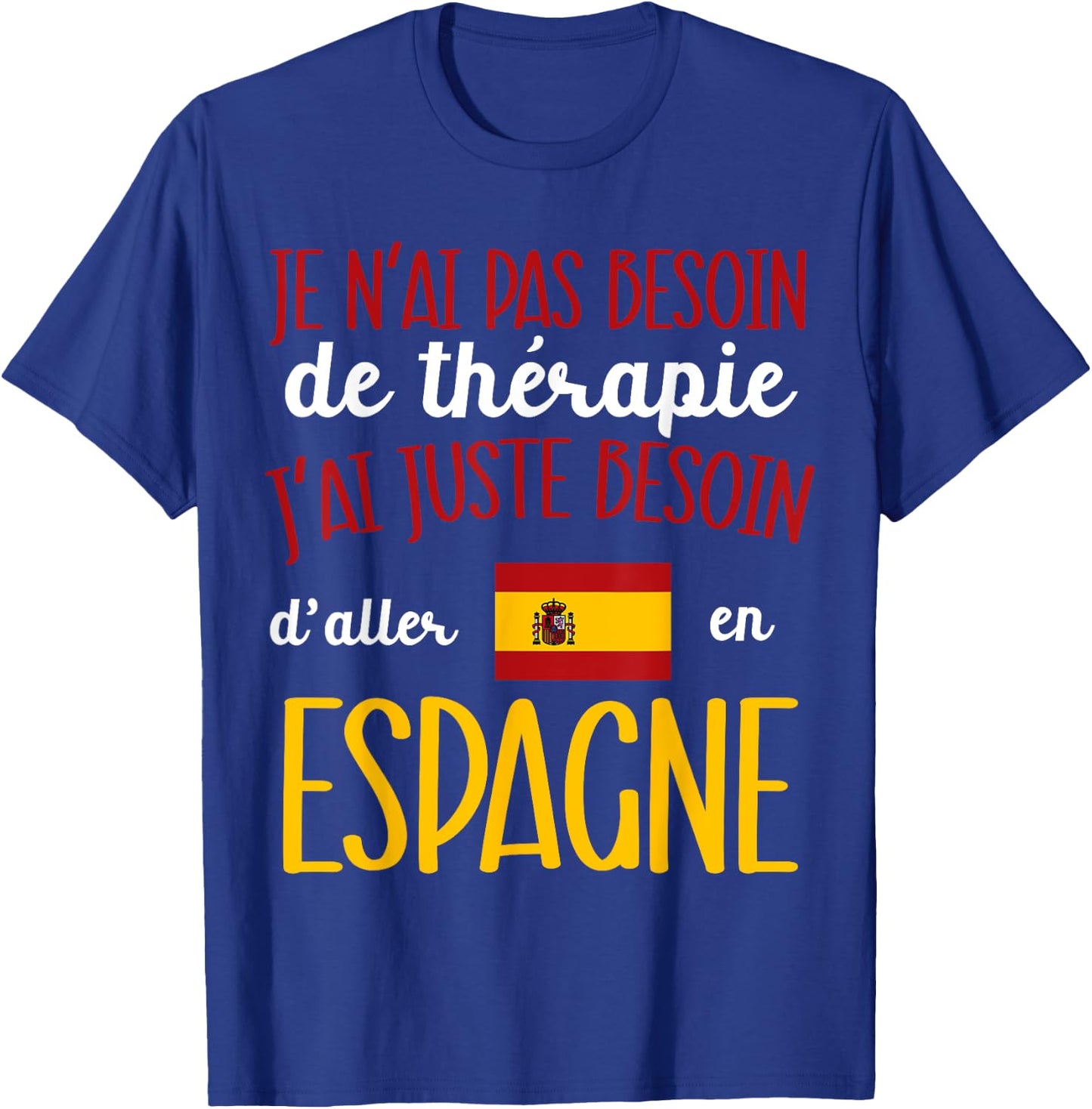 Travel to Spain Gift Humor Man Souvenir Spanish , Black, S T-Shirt - T-Shirt | Royal