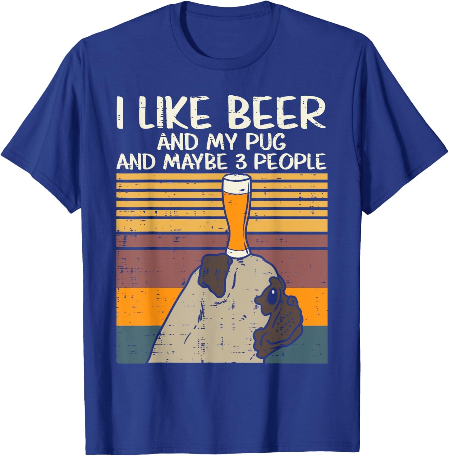 I Like Beer Pug 3 People Funny Animal Pet Dog Drinking Gift Men Women T-Shirt - T-Shirt | Royal