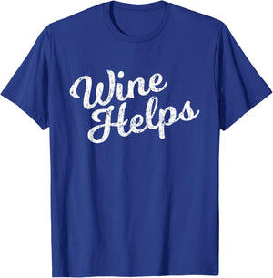 Wine Helps T-Shirt - T-Shirt | Royal