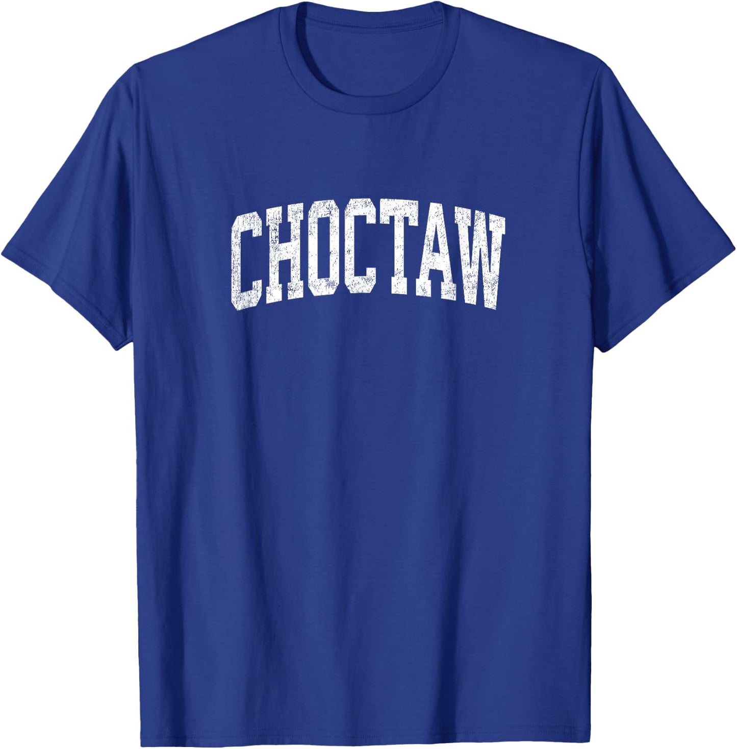 Choctaw Oklahoma OK Vintage Athletic Sports Design T-Shirt - T-Shirt | Royal
