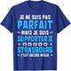 Football with German Text "Ich bin nicht Perfekt, sondern Fan von Strasburg, black T-Shirt - T-Shirt | Royal