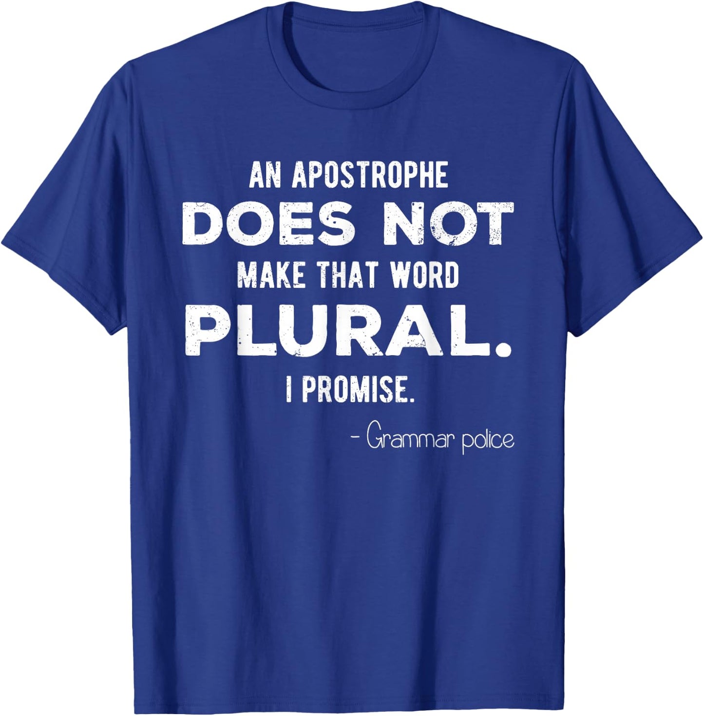 Funny Grammar Police for English Teacher and Lingui T-Shirt - T-Shirt | Royal