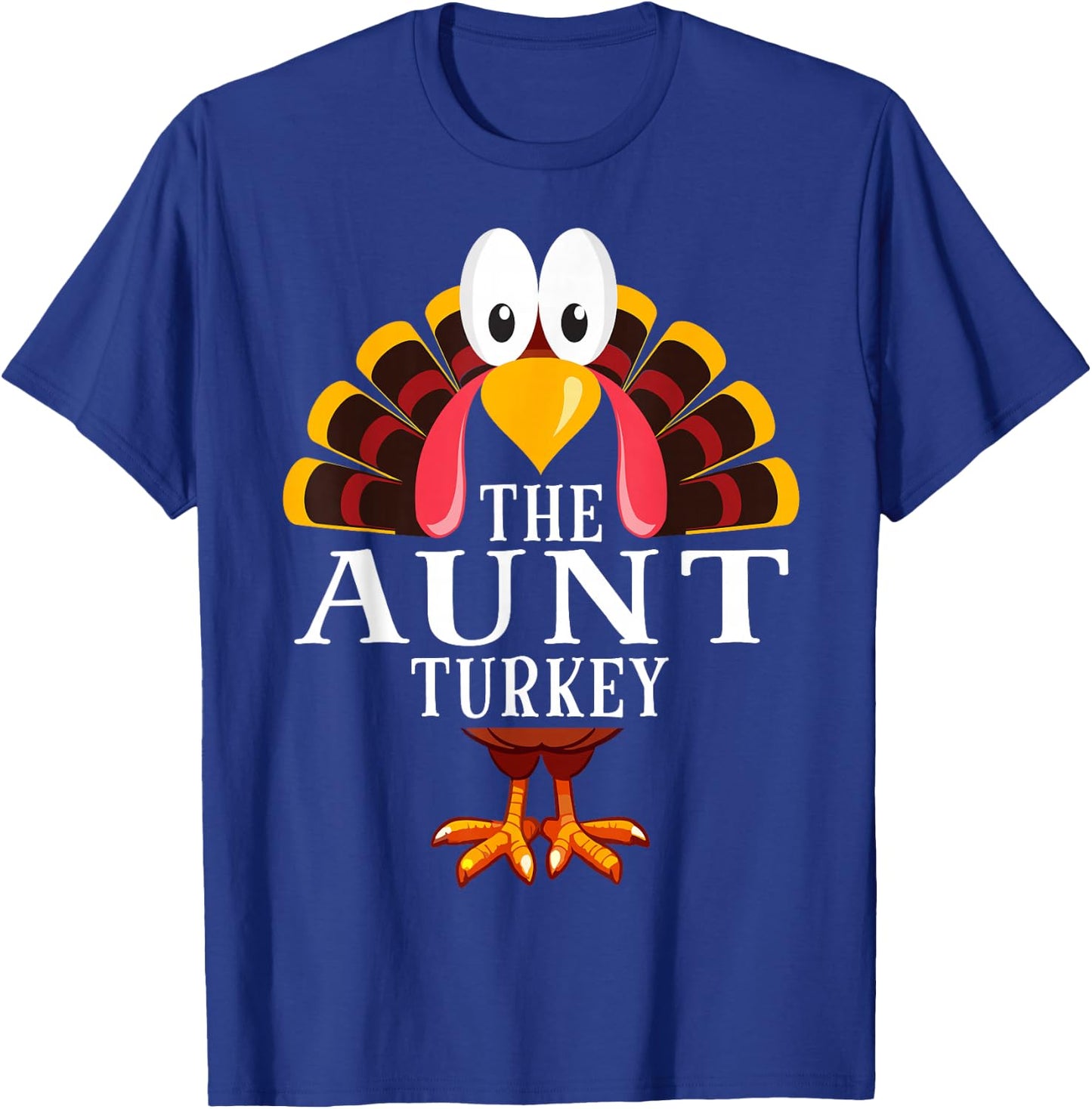 Thanksgiving The Aunt Turkey Matching T-Shirt - T-Shirt | Royal