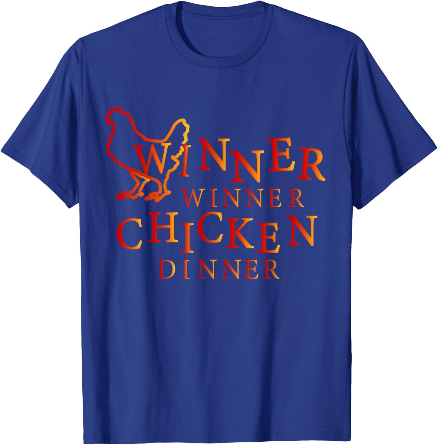 Winner Dinner Funny chicken T-Shirt - T-Shirt | Royal