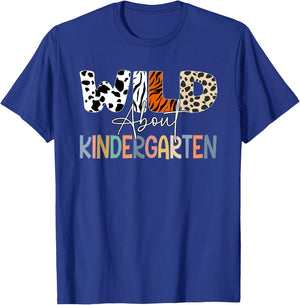 Wild About Kindergarten Teacher Student Back To School Kids T-Shirt - T-Shirt | Royal