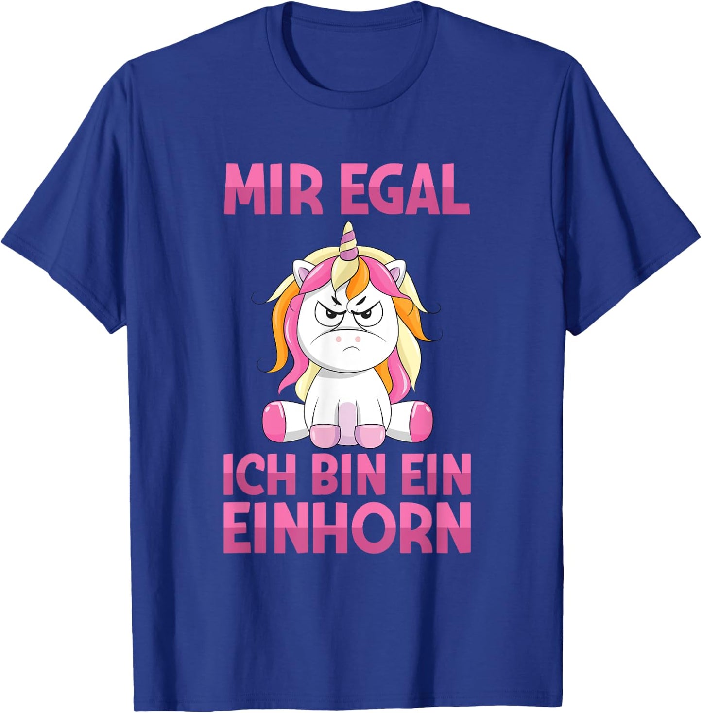 Mir Egal Ich Bin Ein Unicorn Funny Saying , black T-Shirt - T-Shirt | Royal