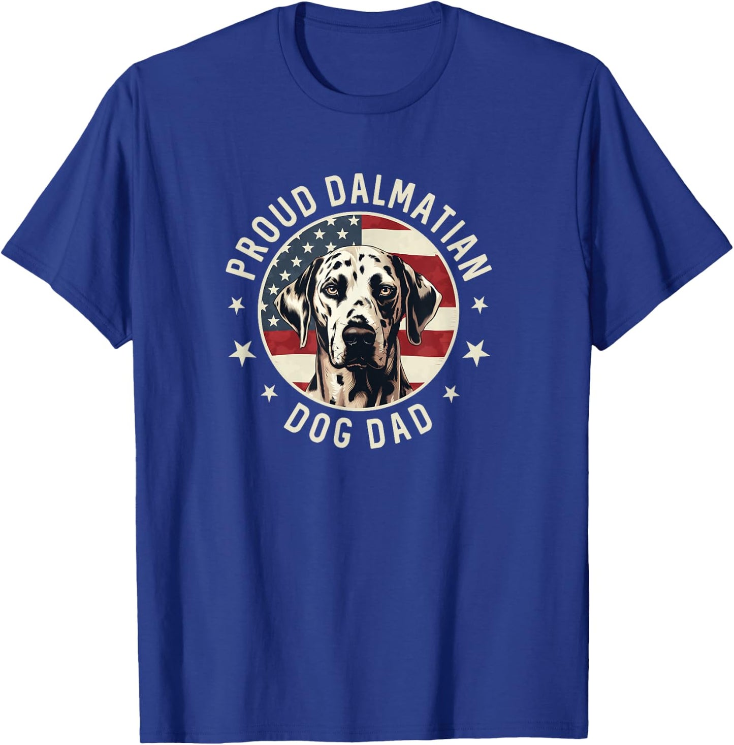 Dalmatian Gifts , Proud Dalmatian Dog Dad T-Shirt - T-Shirt | Royal