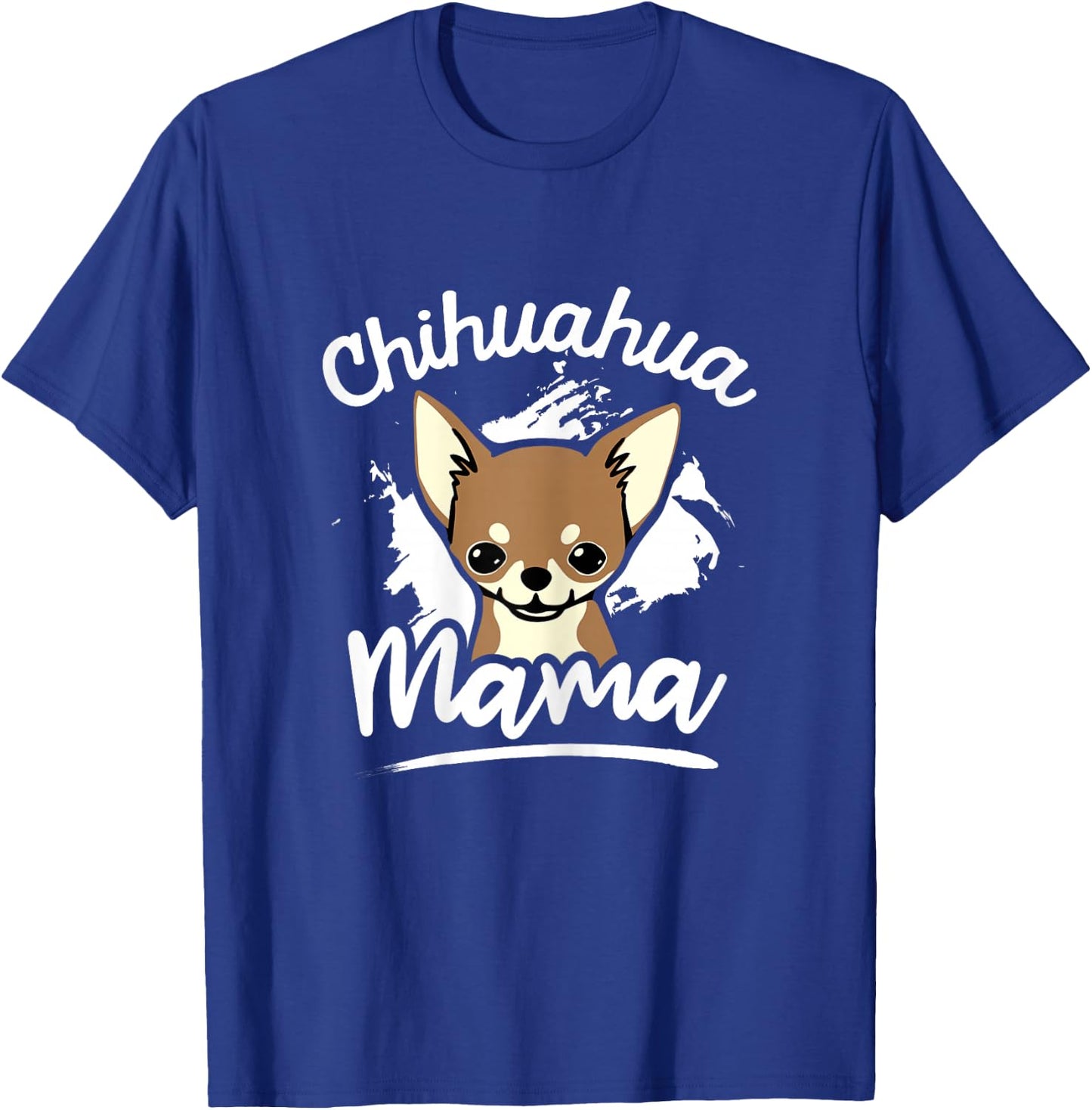 Chihuahua Mama - Chihuahua Lover & Dog Lover Kids T-Shirt - T-Shirt | Royal