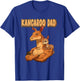 Kangaroo Dad for Daddy T-Shirt - T-Shirt | Royal