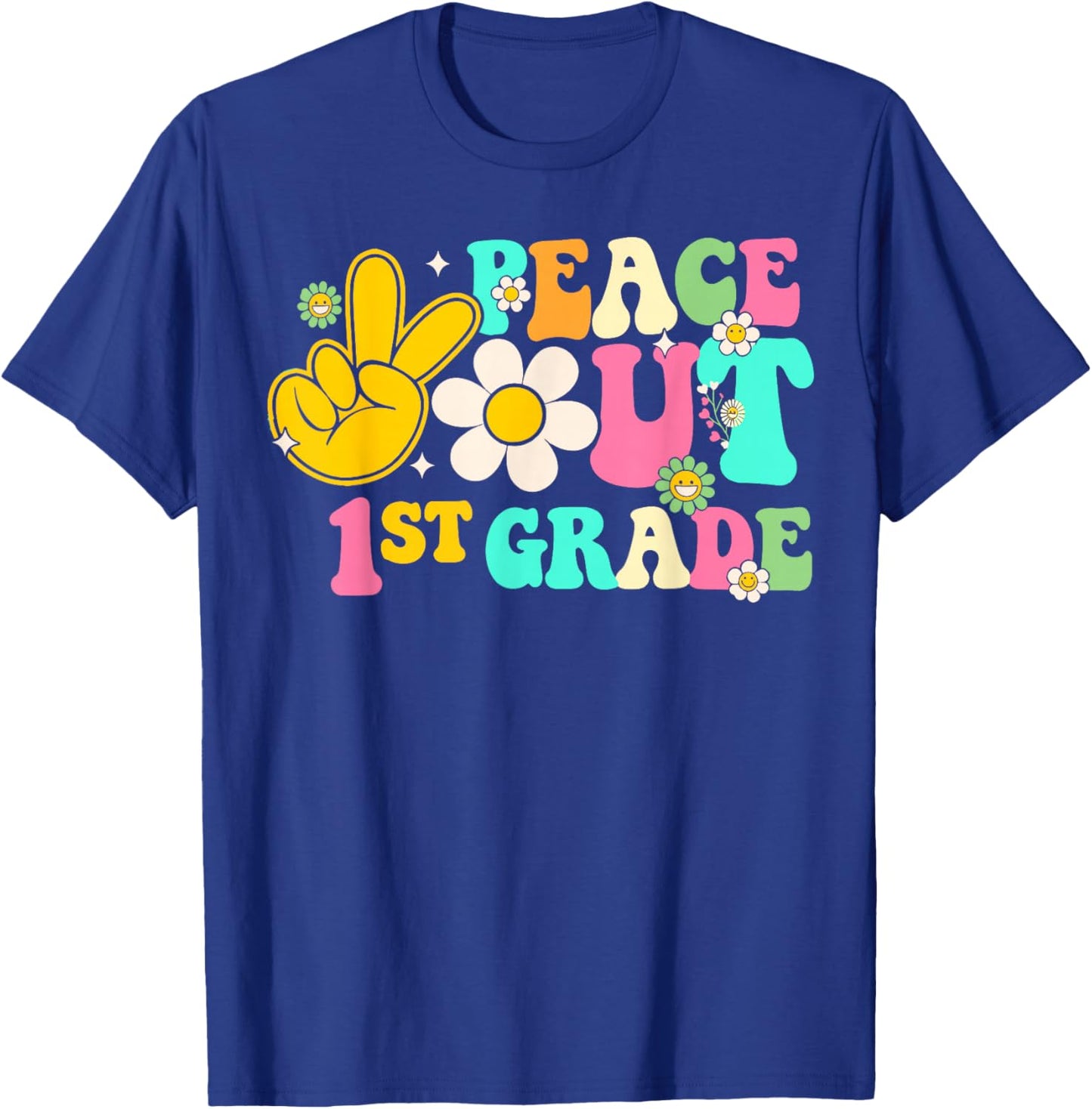 Peace Out 1st Grade, Last Day of School Groovy T-Shirt - T-Shirt | Royal