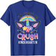 I'm Ready To Crush Kindergarten Unicorn Back To School Girls T-Shirt - T-Shirt | Royal