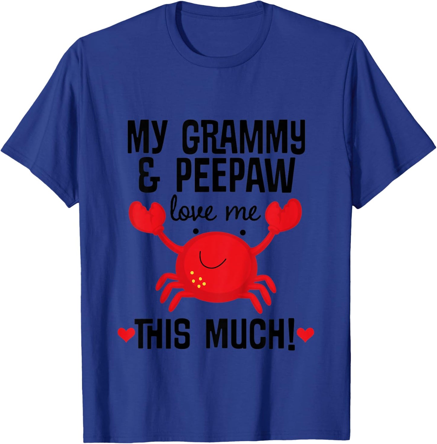 Kids Grammy and Peepaw Love Me Grandchild Crab T-Shirt - T-Shirt | Royal