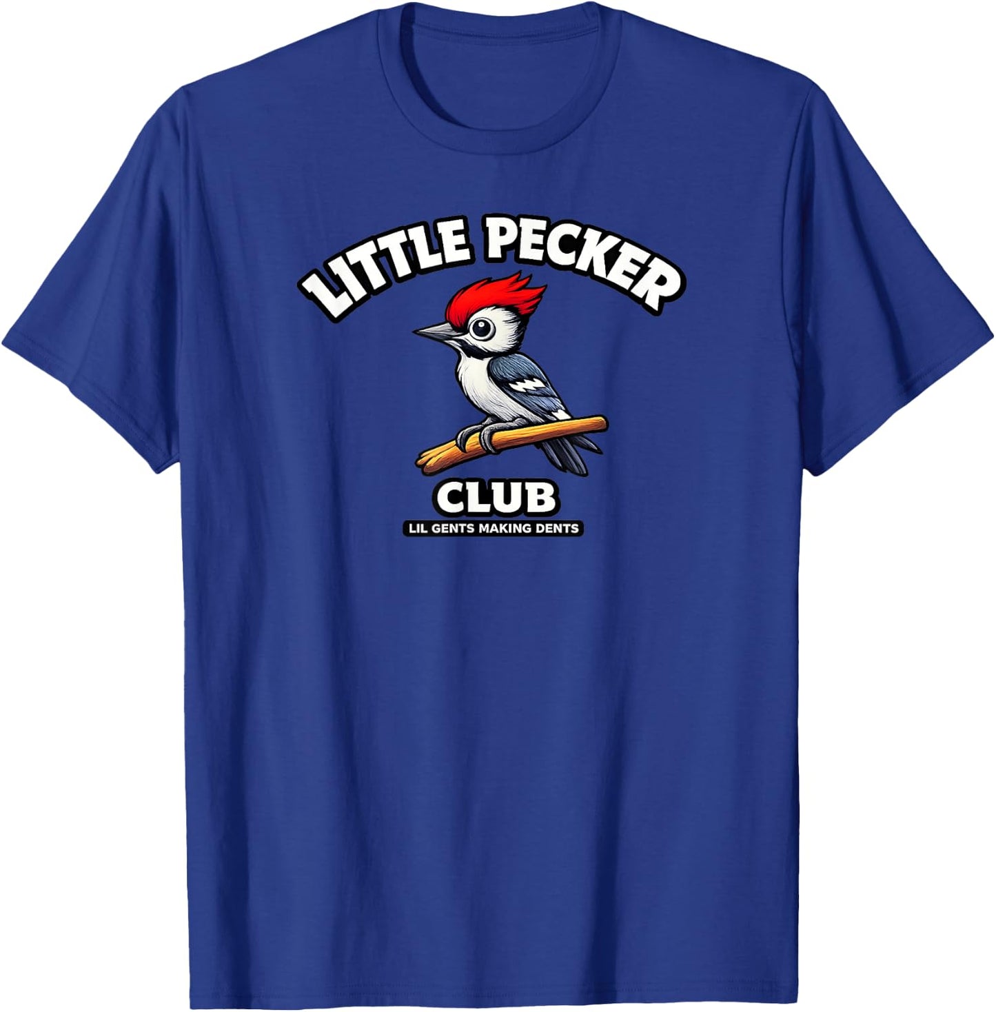 Little Pecker Club Funny Woodpecker Adult Humor T-Shirt - T-Shirt | Royal