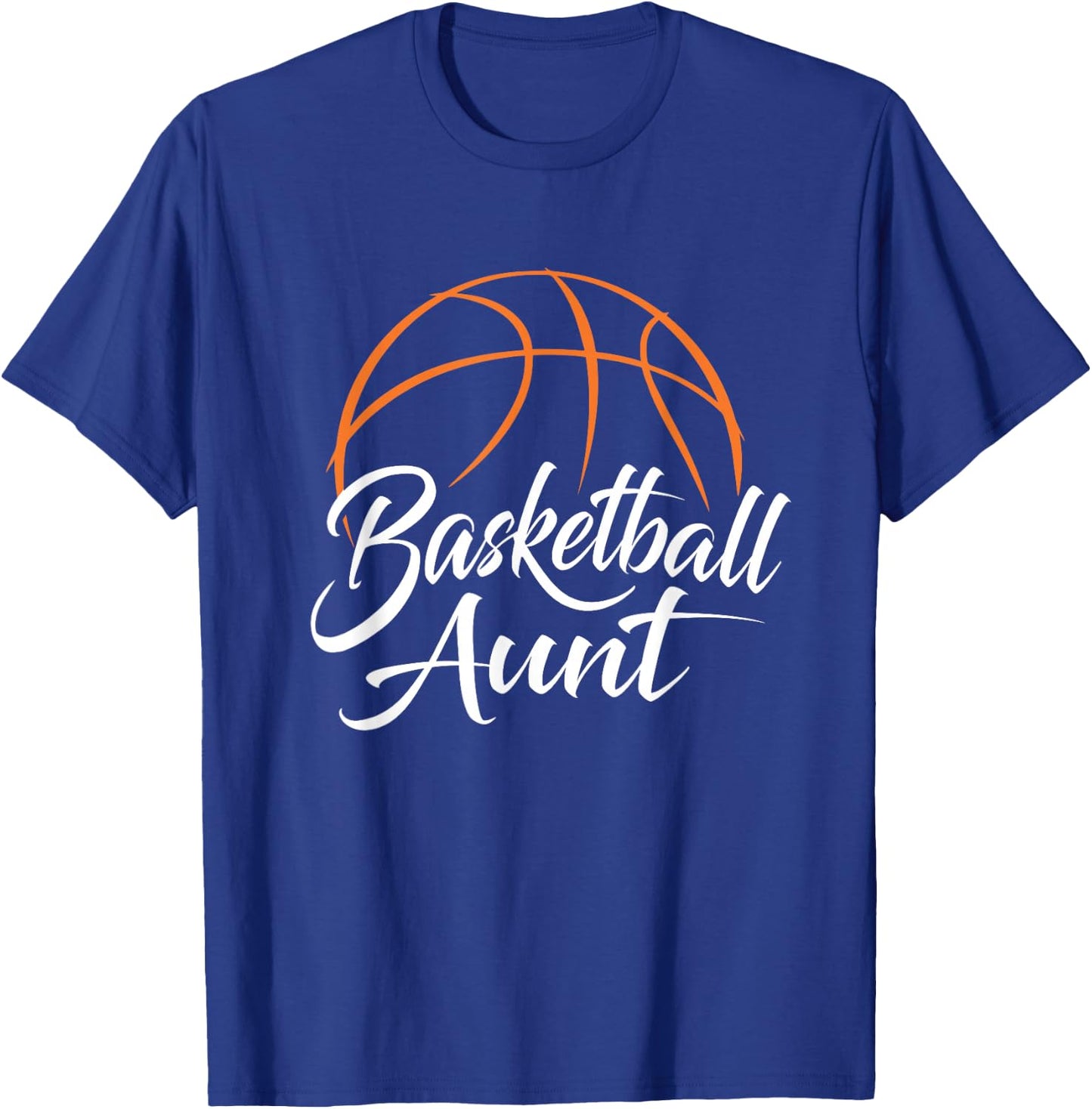 Basketball Aunt | Basketball Mom Auntie T-Shirt - T-Shirt | Royal