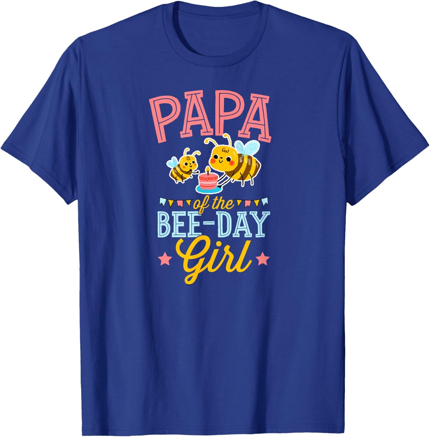 Papa Of The Bee Day Girl Cute Bee Themed Birthday Party T-Shirt - T-Shirt | Royal