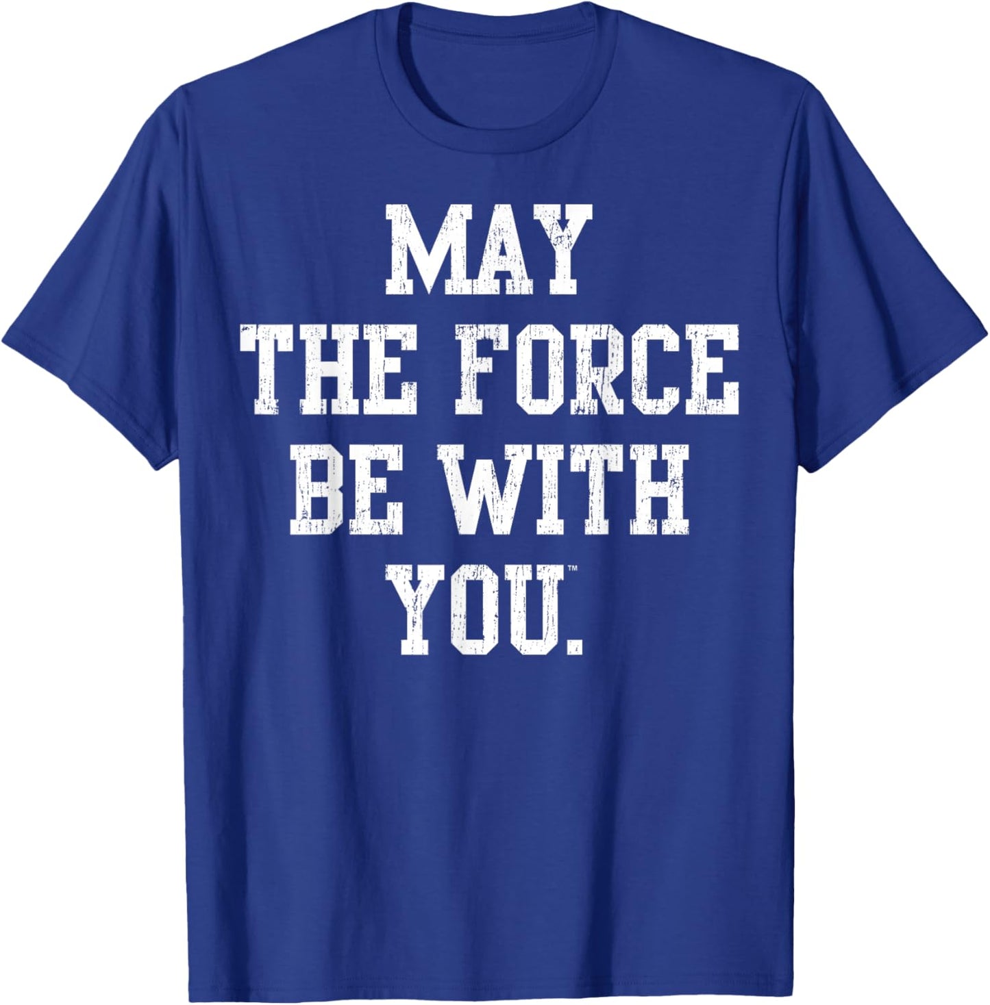 Star Wars May The Force Be With You Collegiate T-Shirt - T-Shirt | Royal